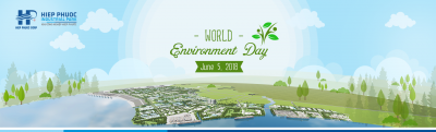 Hiep Phuoc Industrial Park celebrates World Environment Day, June 5